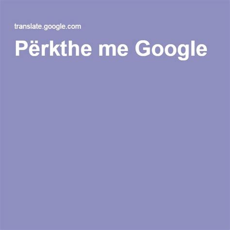 përkthe me google